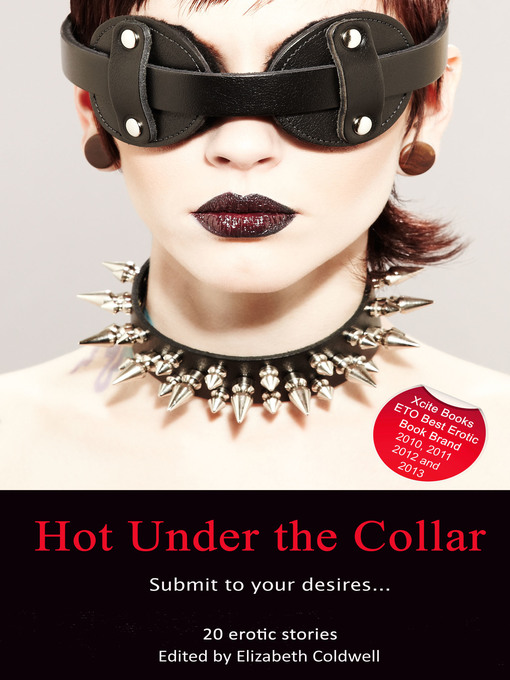 Title details for Hot Under the Collar by Elizabeth Coldwell - Available